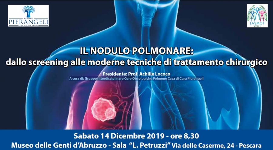 IL NODULO POLMONARE – DALLO SCREENING ALLE MODERNE TECNICHE DI TRATTAMENTO CHIRURGICO