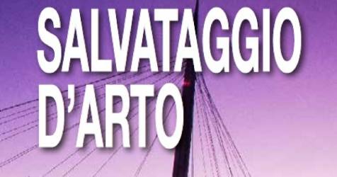 SALVATAGGIO D’ARTO